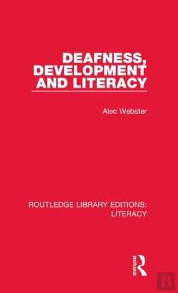 Bertrand.pt - Deafness, Development And Literacy