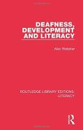 Deafness, Development And Literacy
