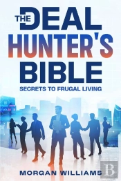 Deal Hunter'S Bible