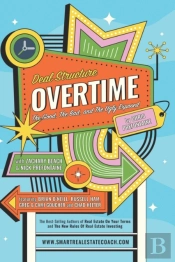 Deal Structure Overtime: The Good, The B