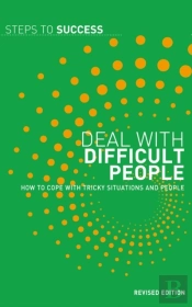 Deal With Difficult People