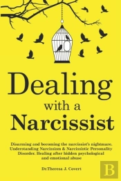Dealing With A Narcissist