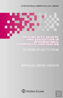Bertrand.pt - Dealing With Bribery And Corruption In International Commercial Arbitration