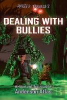 Dealing With Bullies