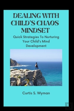 Bertrand.pt - Dealing With Child'S Chaos Mindset