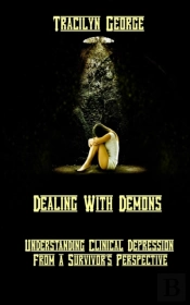 Dealing With Demons: Understanding Clini