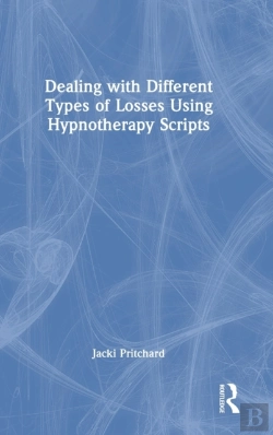 Bertrand.pt - Dealing With Different Types Of Losses Using Hypnotherapy Scripts