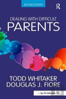Dealing With Difficult Parents