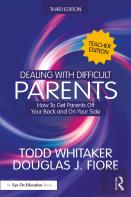 Dealing With Difficult Parents (Teacher Edition)