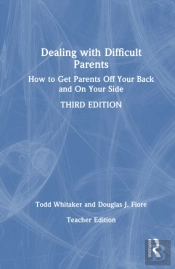 Dealing With Difficult Parents (Teacher Edition)