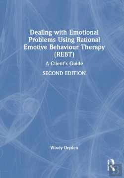 Bertrand.pt - Dealing With Emotional Problems Using Rational Emotive Behaviour Therapy (Rebt)