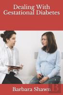 Dealing With Gestational Diabetes