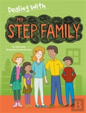 Dealing With...: My Stepfamily