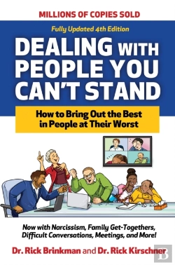Bertrand.pt - Dealing With People You Can'T Stand, Fourth Edition: How To Bring Out The Best In People At Their Worst
