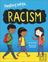 Dealing With...: Racism