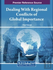 Dealing With Regional Conflicts Of Global Importance