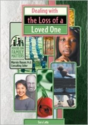 Dealing With The Loss Of A Loved One