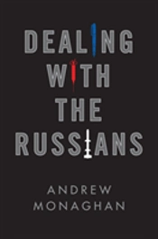 Dealing With The Russians