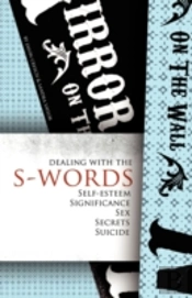 Dealing With The S-Words