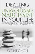 Dealing With The Unavoidable Narcissist In Your Life