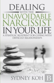 Dealing With The Unavoidable Narcissist In Your Life