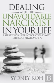 Dealing With The Unavoidable Narcissist In Your Life