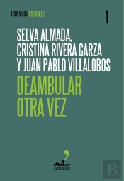 Deambular Otra Vez