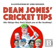 Dean Jonesâ€™ Cricket Tips
