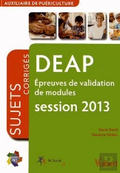 Deap ; Epreuves De Validation De Modules ; Annales Corrigees ; Session 2013
