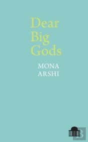 Dear Big Gods