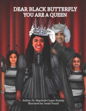 Dear Black Butterfly You Are A Queen