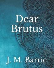 Dear Brutus