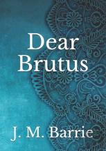 Dear Brutus