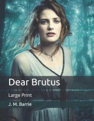 Dear Brutus