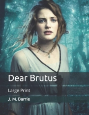 Dear Brutus