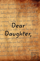 Dear Daughter