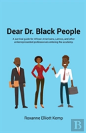 Dear Dr. Black People