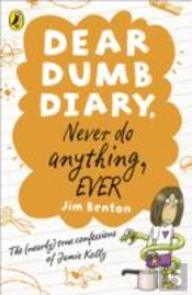 Dear Dumb Diary: Never Do Anything, Ever