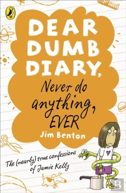 Bertrand.pt - Dear Dumb Diary: Never Do Anything, Ever