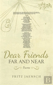 Dear Friends Far And Near