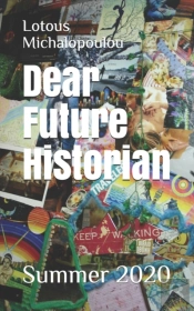 Dear Future Historian