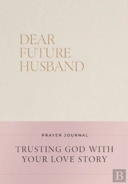 Bertrand.pt - Dear Future Husband Prayer Journal