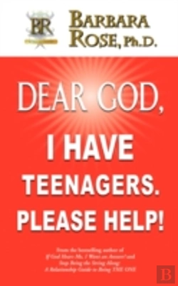 Bertrand.pt - Dear God, I Have Teenagers. Please Help!