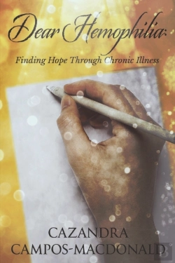 Bertrand.pt - Dear Hemophilia: Finding Hope Through Ch
