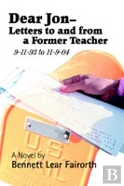 Dear Jon - Letters To And From A Former Teacher