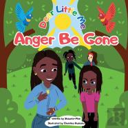 Dear Little Me Anger Be Gone