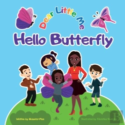Bertrand.pt - Dear Little Me; Hello Butterfly