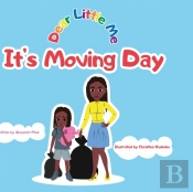 Dear Little Me; It'S Moving Day
