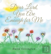 Dear Lord, You Are Enough For Me