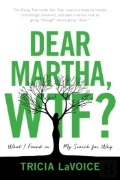 Dear Martha, Wtf?